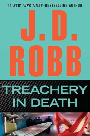 Treachery In Death by J.D. Robb