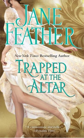 Trapped At The Altar by Jane Feather