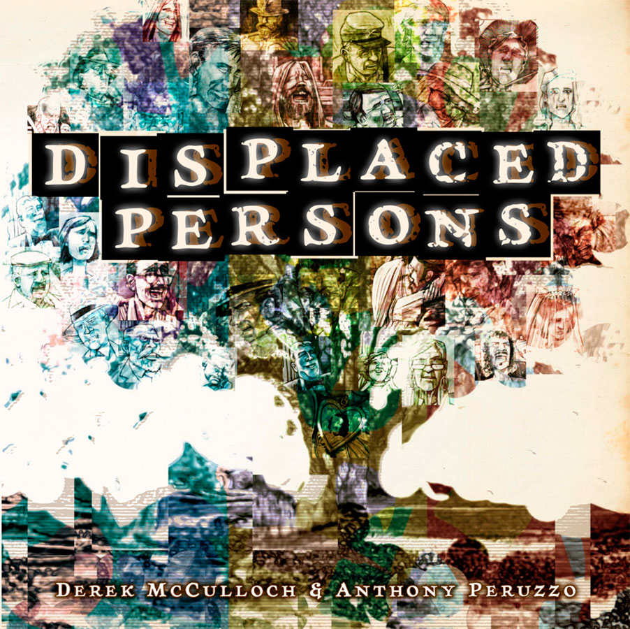 Displaced Persons by McCulloch and Peruzzo